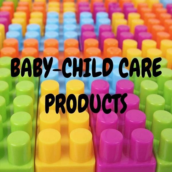 BABY-CHILDCARE PRODUCTS